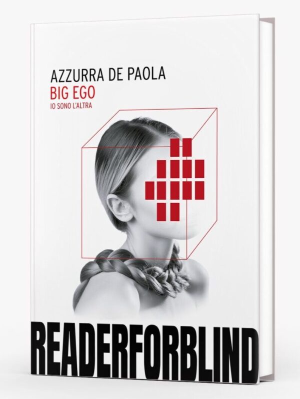 BIG EGO. Io sono l'altra - Azzurra De Paola